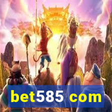 bet585 com